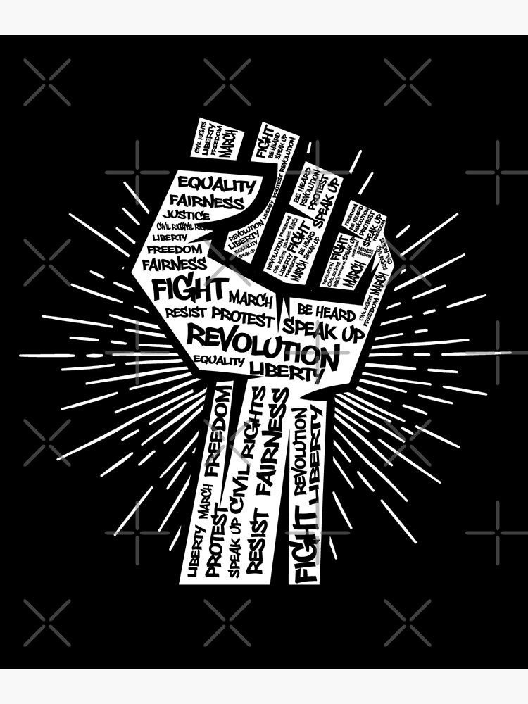 Civil Rights Black Power Fist Justice Revolution Design Poster for Sale by  tshirtexpressiv