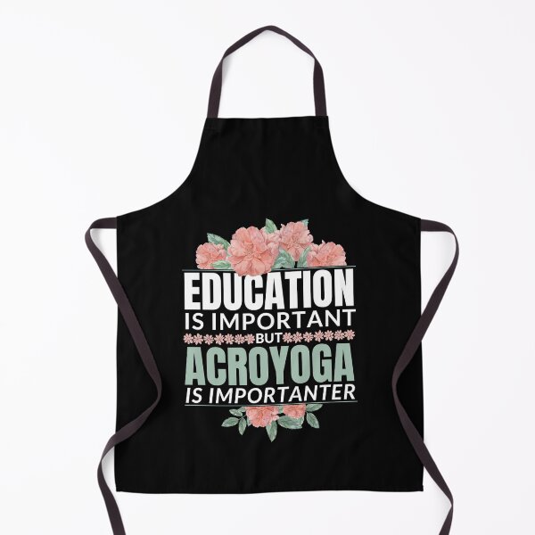 Item preview, Education is Important But AcroYoga is Importanter designed and sold by Crafty-Mornings.