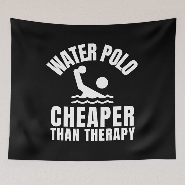Item preview, Water Polo Cheaper Than Therapy designed and sold by Crafty-Mornings.