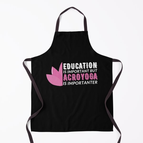 Item preview, Education is Important But AcroYoga is Importanter designed and sold by Crafty-Mornings.