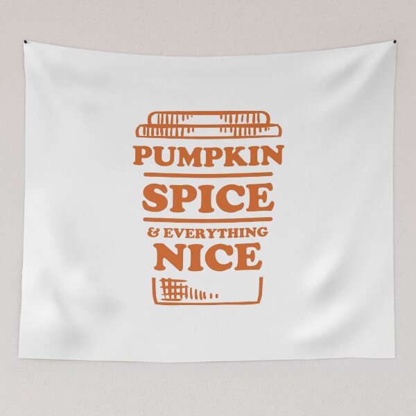 Item preview, Pumpkin Spice And Everything Nice, Autumn Fall designed and sold by anghelapparel.