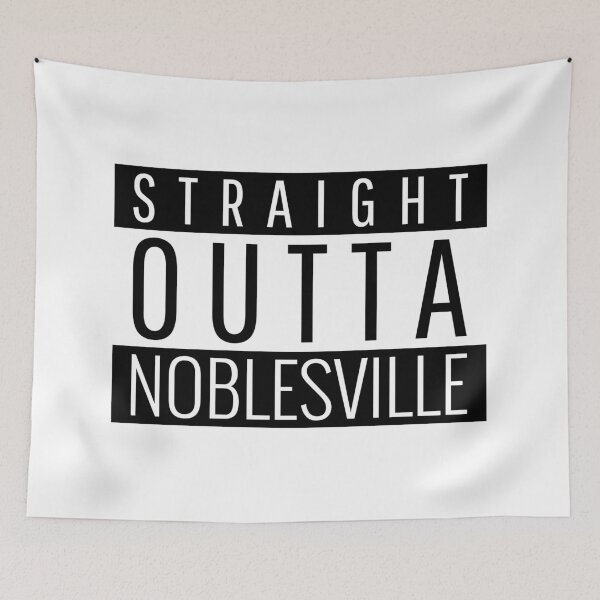 Item preview, Straight Outta Noblesville Indiana  designed and sold by Teelogic.