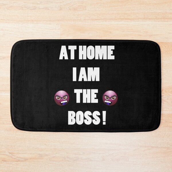 Item preview, At home I am the boss designed and sold by Astralia.