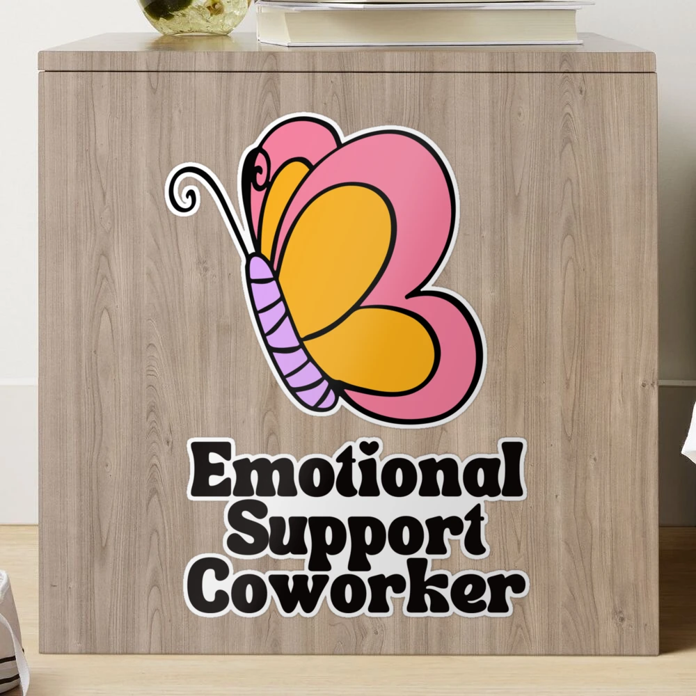 Emotional Support Coworker Pin for Sale by IdeasForArtists