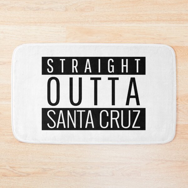 Item preview, Straight Outta Santa Cruz California  designed and sold by Teelogic.