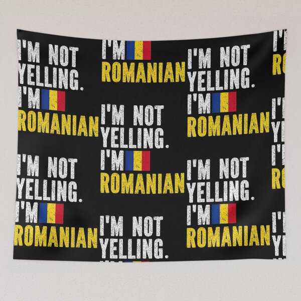 Item preview, Im Not Yelling Im Romanian designed and sold by kentuckykonpha.