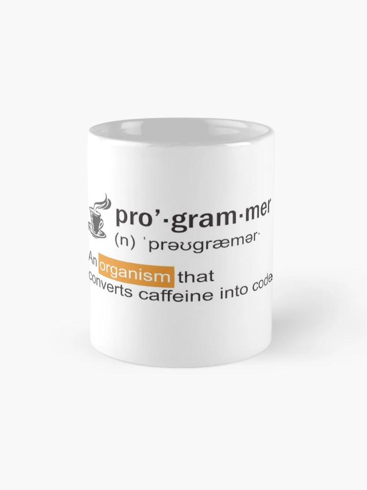 Thumbnail 4 of 6, Coffee Mug, Programmer Definition - Programmer converts caffeine into code designed and sold by devtshirts.