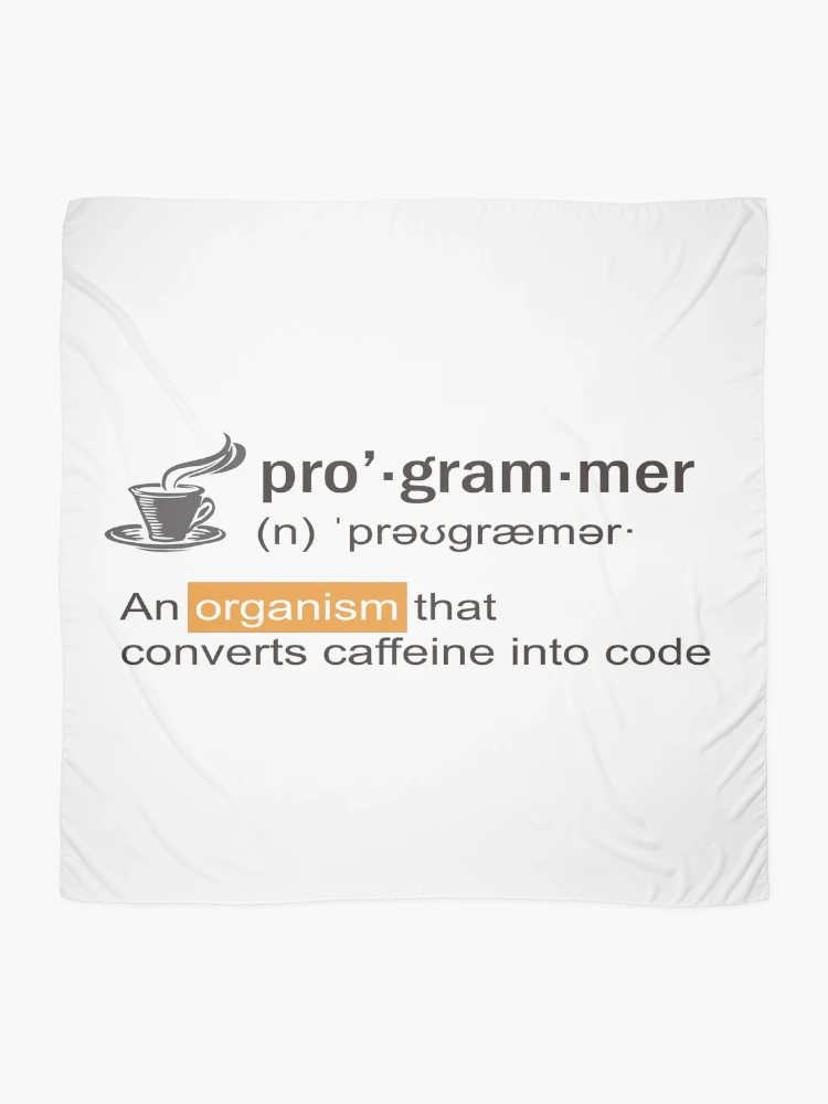 Thumbnail 2 of 3, Scarf, Programmer Definition - Programmer converts caffeine into code  designed and sold by devtshirts.