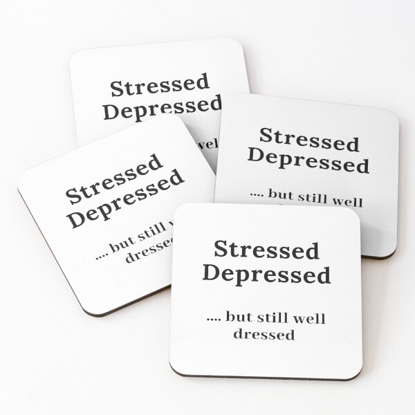 Item preview, Stressed, Depressed but Well Dressed (Accounting/Consulting Meme) designed and sold by TextbyT.