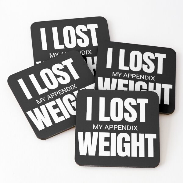 Item preview, I lost my appendix weight  designed and sold by Tej0711.