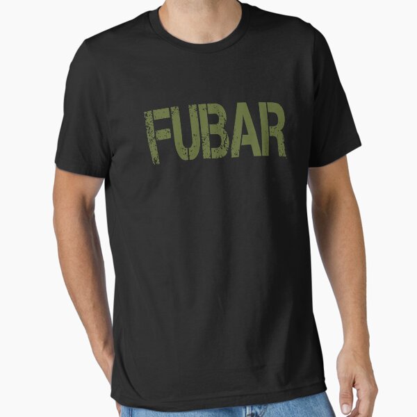Artikel-Vorschau von FUBAR, designt und verkauft von movie-shirts.