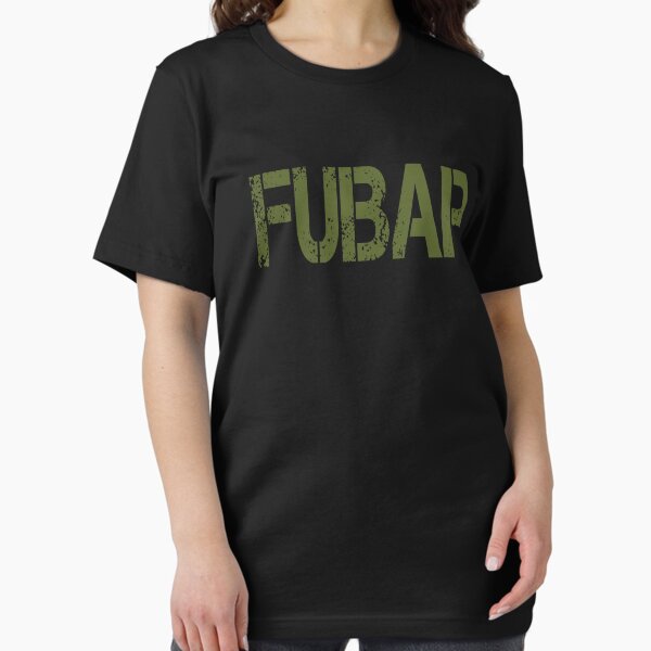 Item preview, FUBAR designed and sold by movie-shirts.