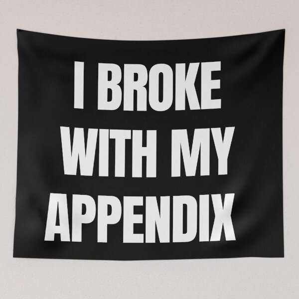 Item preview, Appendix funny quotes  designed and sold by Tej0711.