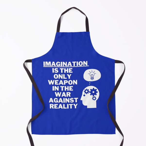 Item preview, [Quotes] - Imagination is the only weapon in the war against reality (Black colour) designed and sold by PeterMun1007.