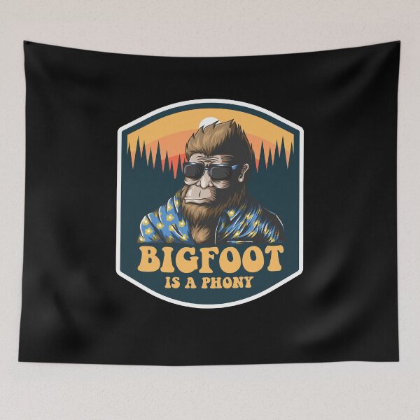 Item preview, Bigfoot Is A Phony designed and sold by popularthreadz.