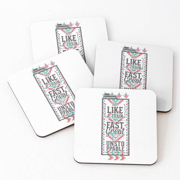 Item preview, I'm Like a Train Fast Great & Unstoppable designed and sold by Studio  Six.