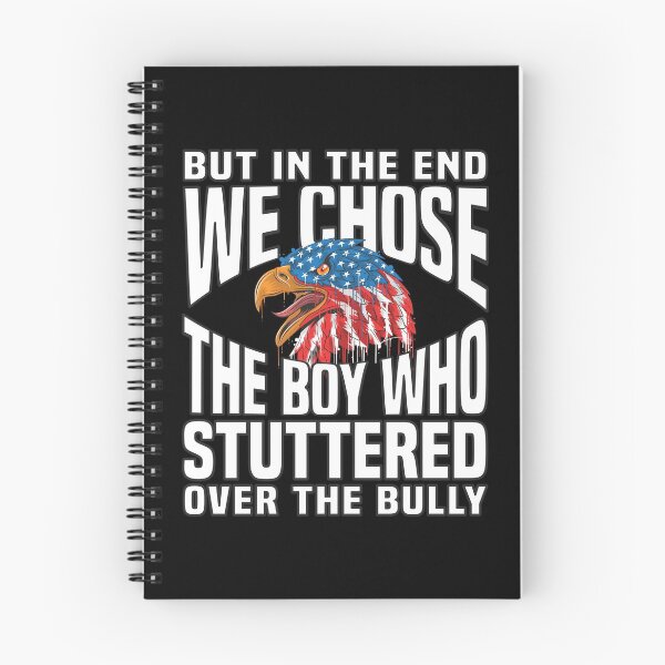 Item preview, Doch am Ende entschied sich Amerika für den Jungen, der stotterte designed and sold by Monster-shirts.