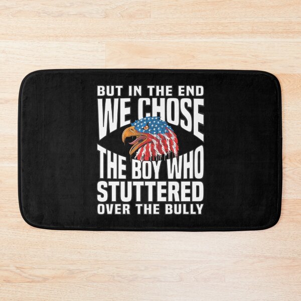 Item preview, Doch am Ende entschied sich Amerika für den Jungen, der stotterte designed and sold by Monster-shirts.
