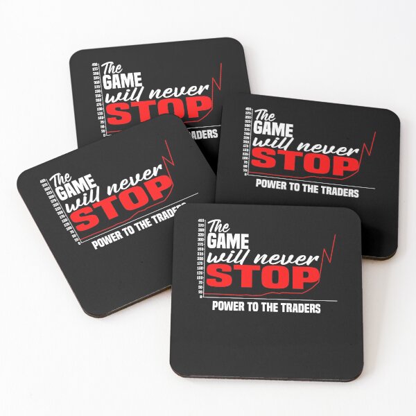 Item preview, The Game will never Stop! Power to the Traders designed and sold by Monster-shirts.