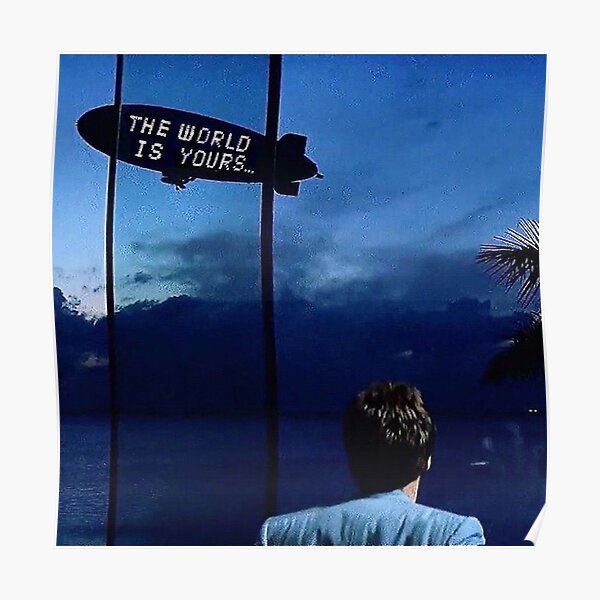 /Scarface The World is Yours Poster