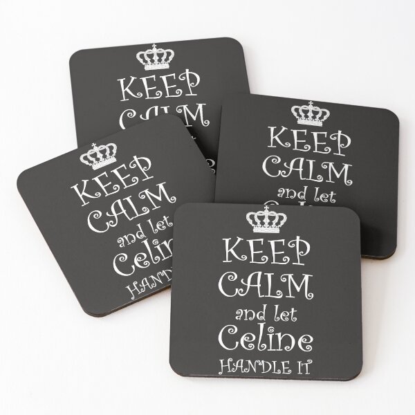 Item preview, KEEP CALM and let CELINE Handle It Name Tee Gift designed and sold by BarineZayden.