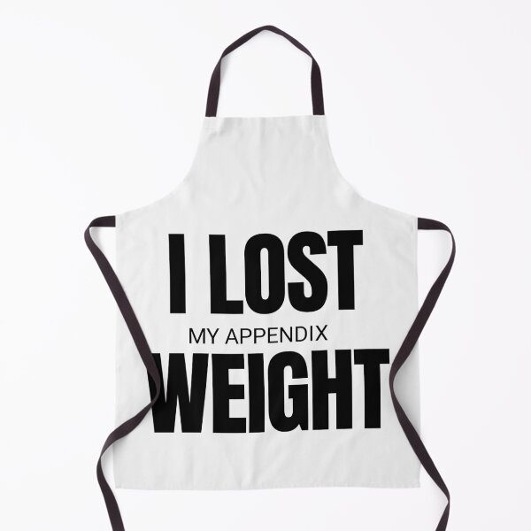 Item preview, I lost my appendix weight  designed and sold by Tej0711.