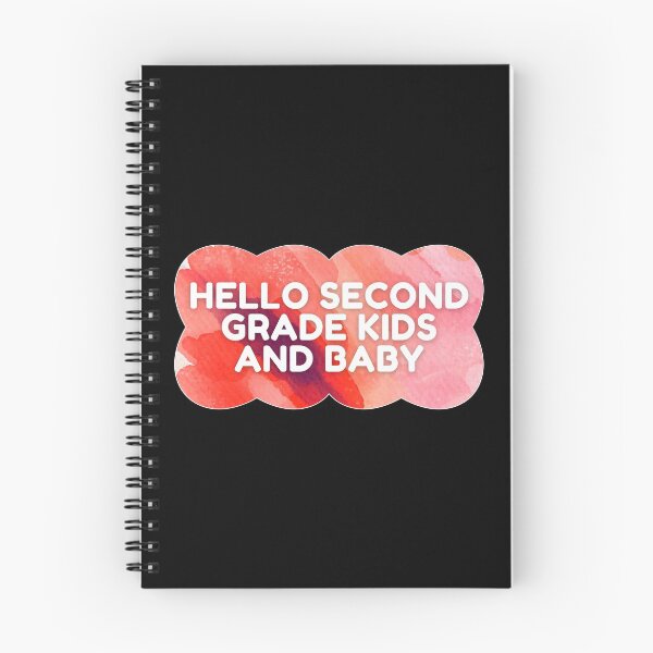 Item preview, Hello Second Grade Kids and Baby designed and sold by GloryDawn.
