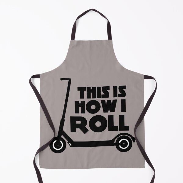 Item preview, This Is How I Roll | Scooter designed and sold by DAFIN.