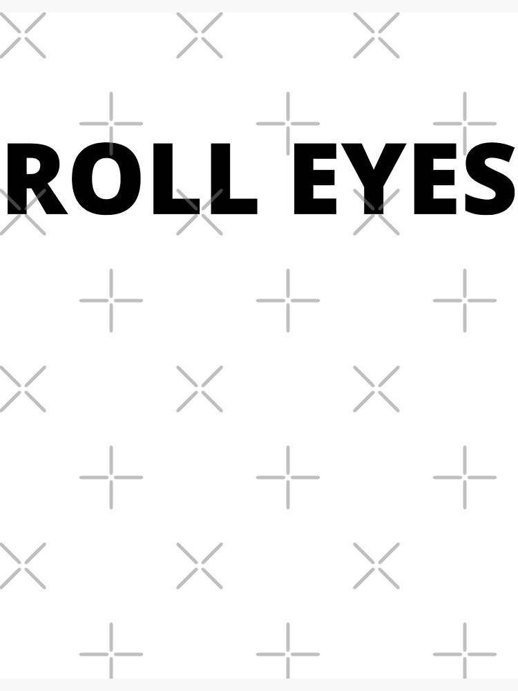 "Roll Eyes Cap" Sticker for Sale by mastercan Redbubble