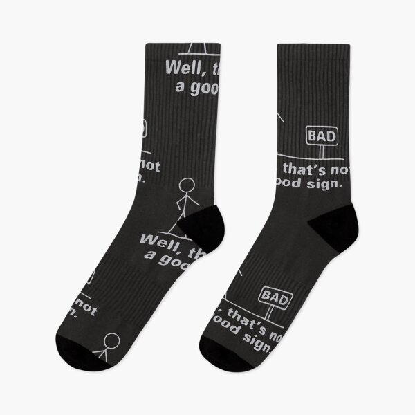 Item preview, Well Thats Not A Good Sign Sarcastic tshirt funny designed and sold by BarineZayden.