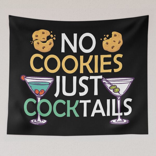 Item preview, No Cookies Just Cocktails designed and sold by YueHeng Creates ⭐⭐⭐⭐⭐.