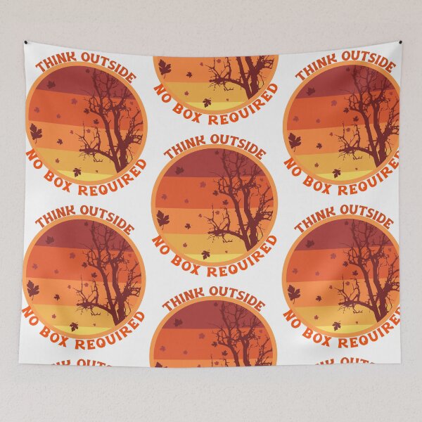 Item preview, Think Outside, No Box Required designed and sold by Daluyong.