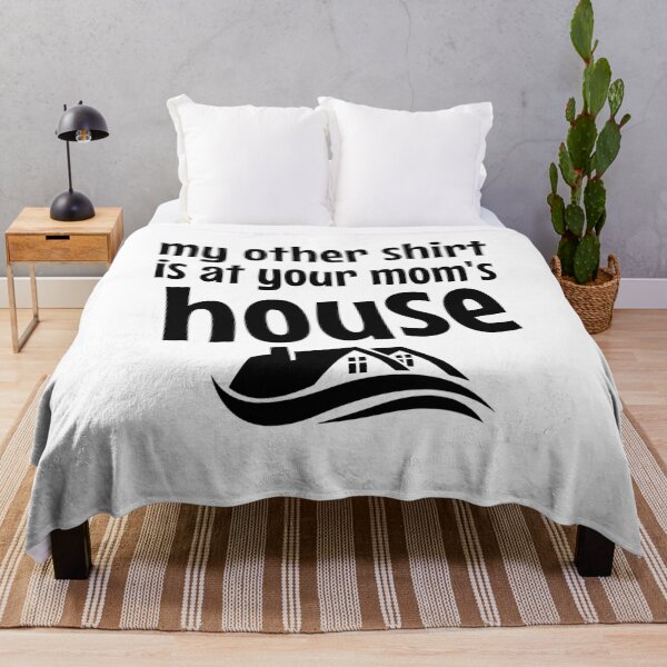 Item preview, my other shirt is at your moms house designed and sold by Diamaber.