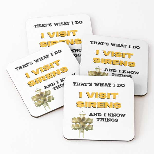 Item preview, That's What I Do I Visit Sirens and I Know Things designed and sold by Robert Ropars.