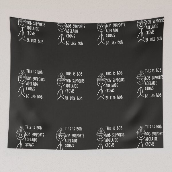 Item preview, Adelaide Crows - Be Like Bob designed and sold by CifrhFletchet.