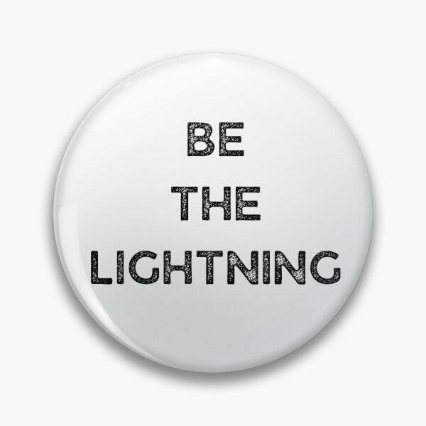 Item preview, GALATHI Be the Lightning - Motivated designed and sold by Galathi Designs.