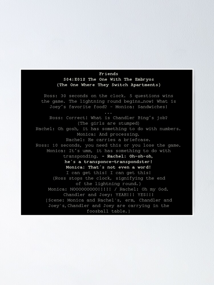 "Friends The One Where They Switch Apartments" Poster for Sale by X