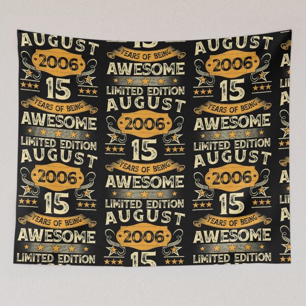 Item preview, Vintage August 2006 15Th Birthday 15 Years Old Men Women designed and sold by kentuckykonpha.