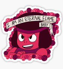 Ruby-I am an eternal flame Sticker