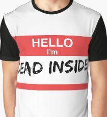 Camiseta gráfica Estoy muerto por dentro