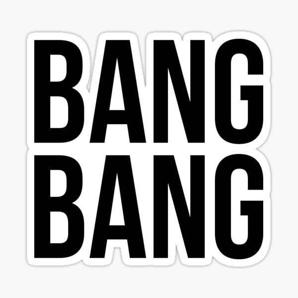 Item preview, Bang Bang designed and sold by psyduck25.