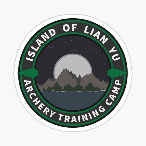 Island of Lian Yu - Archery Training Camp Sticker
