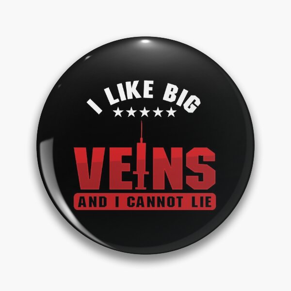 Item preview, I Like Big Veins Phlebotomy Phlebotomist Blood   designed and sold by anaCryder.