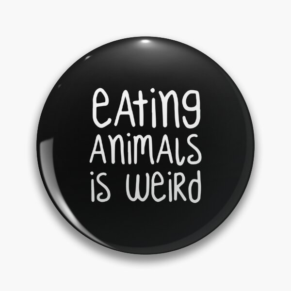 Item preview, Eating Animals Is Weird Vegetarian Humor designed and sold by Konlasa.