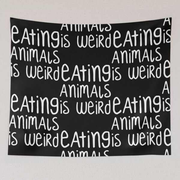 Item preview, Eating Animals Is Weird Vegetarian Humor designed and sold by Konlasa.