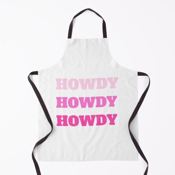 Item preview, HOWDY HOWDY HOWDY designed and sold by prestige dn.