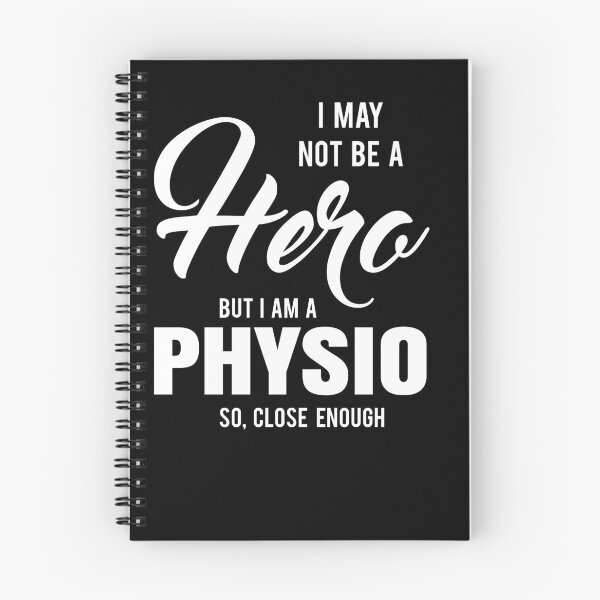 Artikelvorschau, ICH KÖNNTE KEIN HELD SEIN, ABER ICH BIN EIN PHYSIO SO, NAH GENUG entworfen und verkauft von T-shirtgallery.