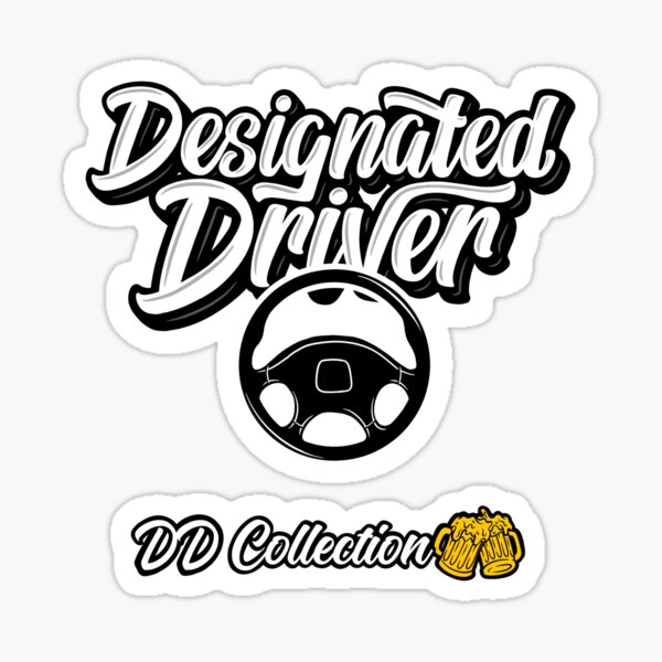 designated-driver-sticker-for-sale-by-thejackalope83-redbubble