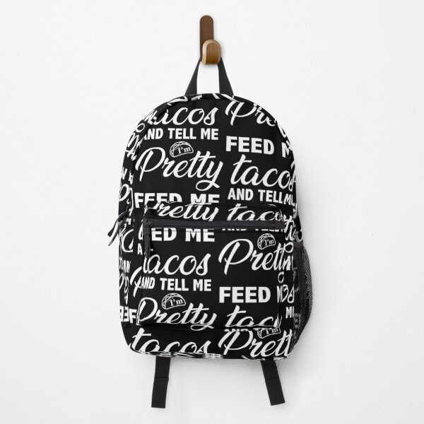Item preview, Feed Me Tacos and Tell Me I'm Pretty designed and sold by timizar.