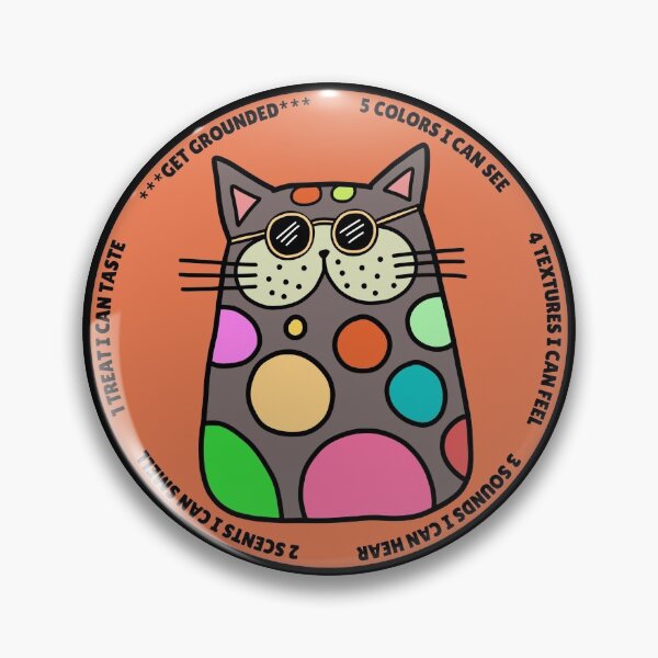 Item preview, Wise Mind Wise Cat reminder: Overwhelmed? Stop and ground. Mindfulness using the five senses, grounding technique. You will get through this, you are worthy and deserving of care. designed and sold by Orianah.